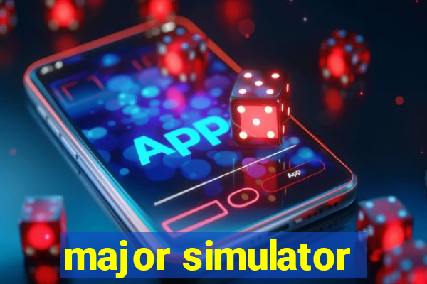 major simulator